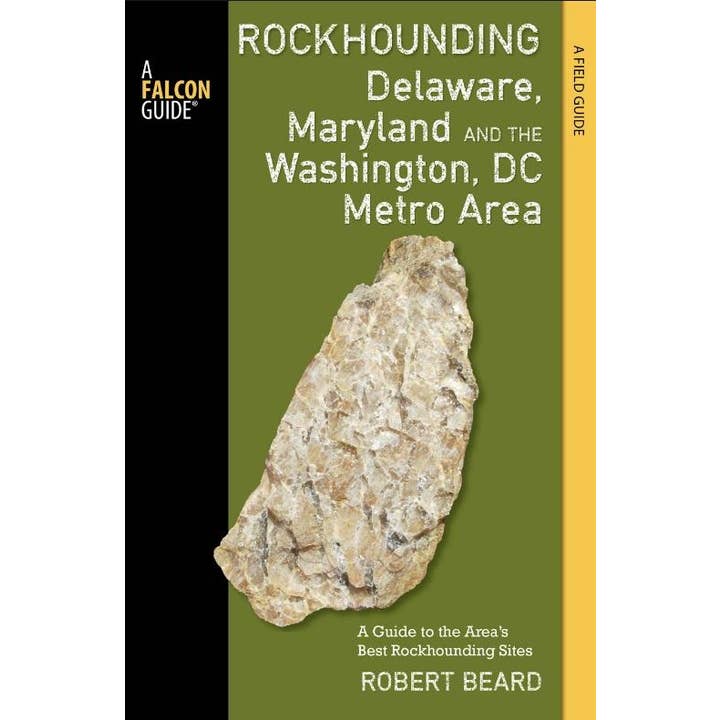 Rockhounding Delaware, Maryland, & Washington, DC: A Guide for wholesale by Microcosm Publishing & Distribution