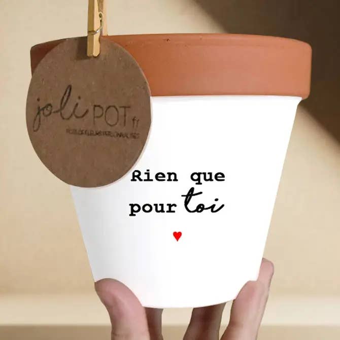 Pot de fleur, cache-pot "Rien que pour toi ♥" pour la vente par Joli Pot
