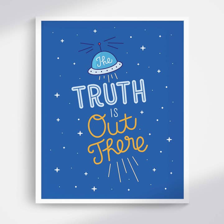 The Truth Is Out There X-Files ART PRINT for wholesale by Coffee Cups & Curiosities