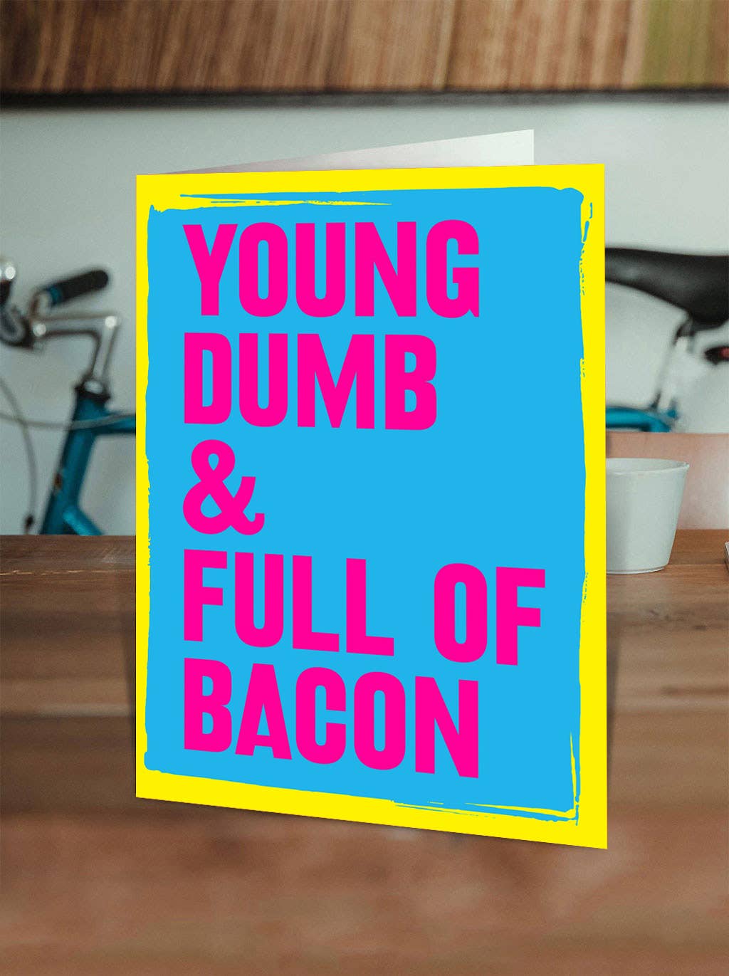 Brainbox Candy – wholesale Everyday greeting card – Everyday Greeting Card - Full Of Bacon1