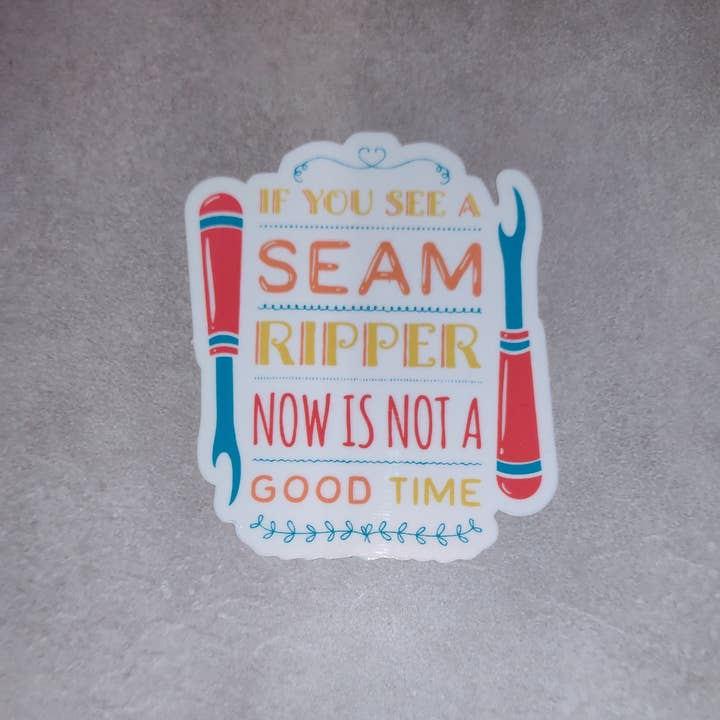 Dancing Dolphin Crafts - Wholesale Sticker - If You See Me With a Seam Ripper, Run! Funny Sewing Sticker1