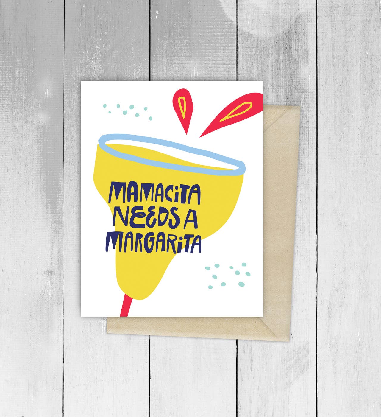 Viva Greetings - Wholesale Mother's Day Card - Mamacita Needs Margarita Spanish Greeting Card0