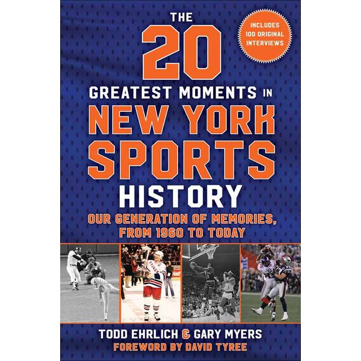 20 Greatest Moments in New York Sports History by Todd Ehrlich for wholesale by Simon & Schuster