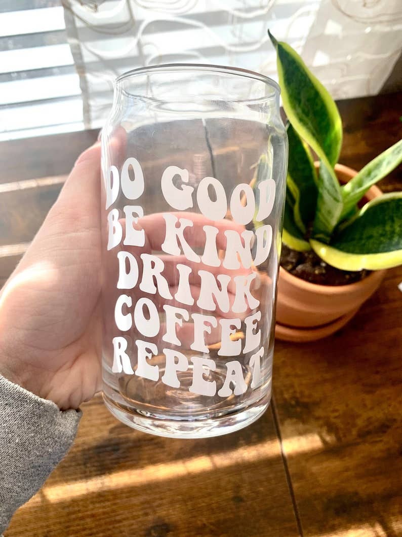 MarieDesignCo - Vente Verre/tasse - Faites le bien, soyez gentil, buvez une tasse en verre à café, une tasse de bière en verre1