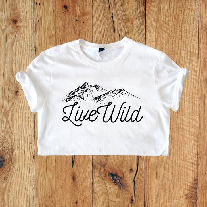Of These Mountains - "Live Wild" White for wholesale by Of These Mountains