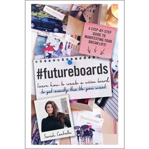 The Vision Board Book: 700+ words and images to visualize your