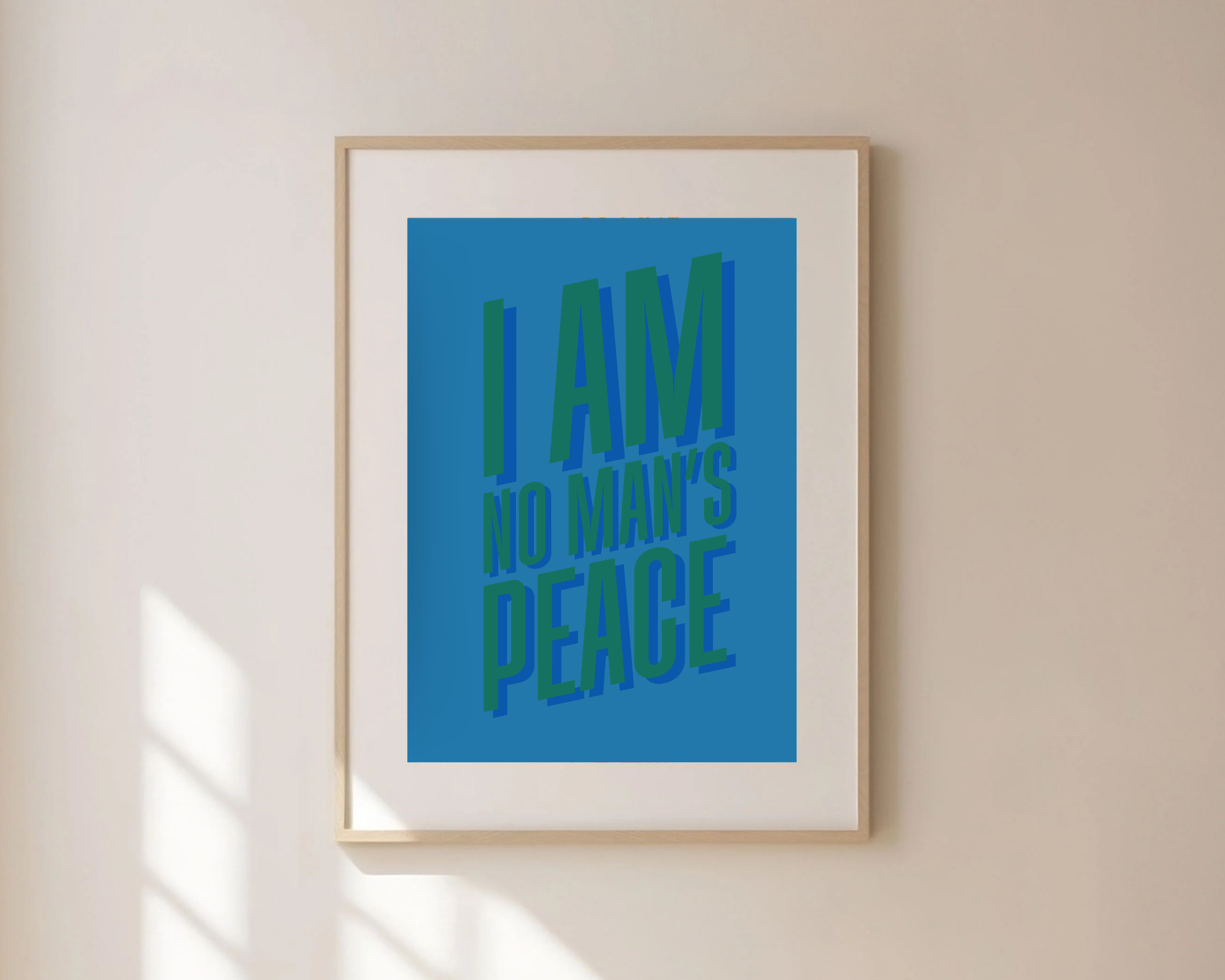 Olive Street Collective - Wholesale Art Print - I Am No Man's Peace Print26