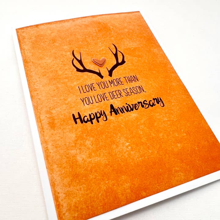 Anniversary Hunting Deer Season card for wholesale by Muddy Mouth Cards