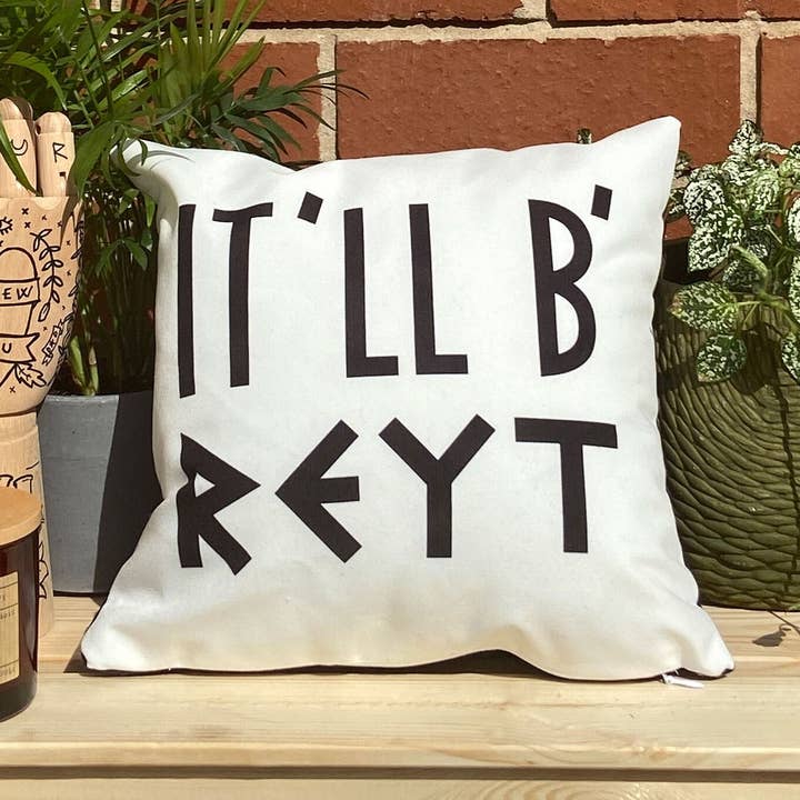 Coussin It'll B Reyt pour la vente par Reyt Good Illustration