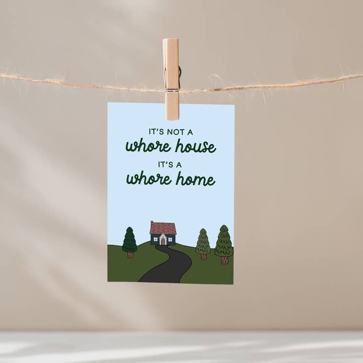 It's Not a Whore House Unframed Mini Art Print for wholesale by Mouthy Broad