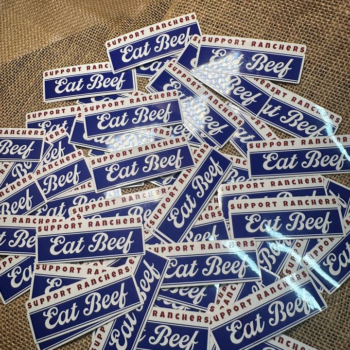 BDN Boutique - Wholesale Sticker - SUPPORT RANCHERS EAT BEEF STICKER5
