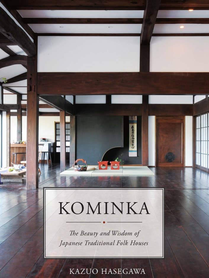Kominka : La beauté et la sagesse de la maison traditionnelle japonaise pour la vente par Independent Publishers Group