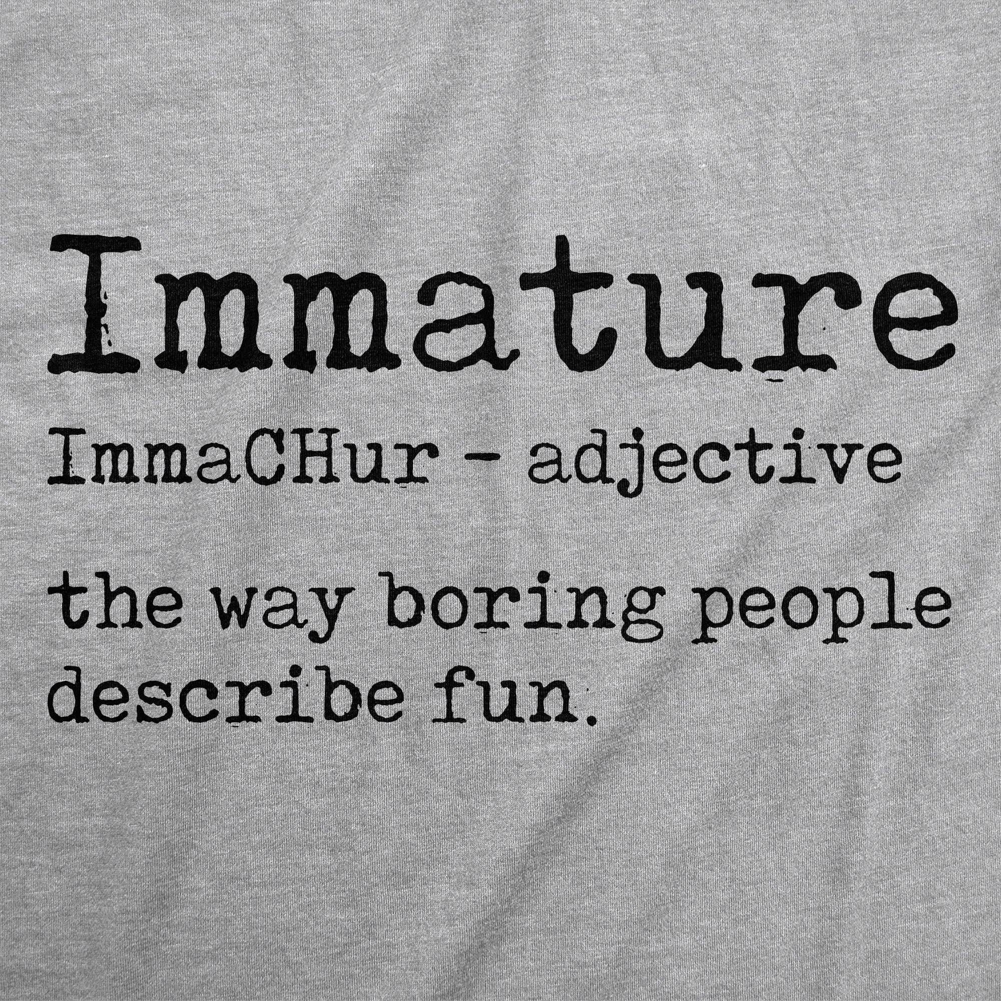 Immature Definition Men's T Shirt for wholesale on Faire1