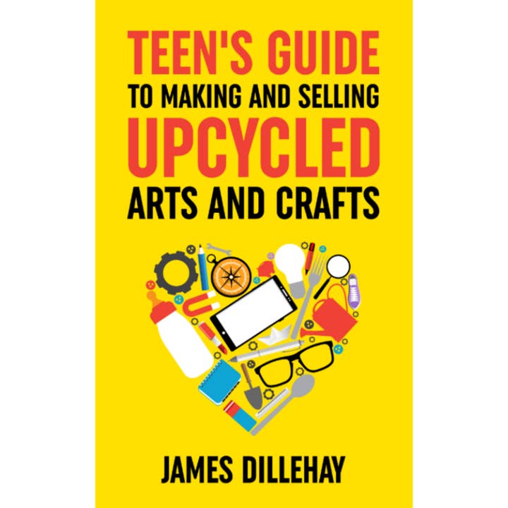 Guia do Adolescente para Fazer e Vender Artes e Ofícios reciclados por atacado de Warm Snow Publishers