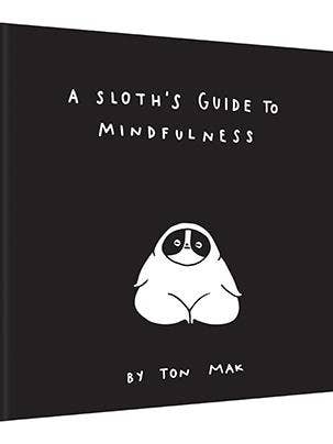 A Sloth's Guide to Mindfulness for wholesale by Chronicle Books