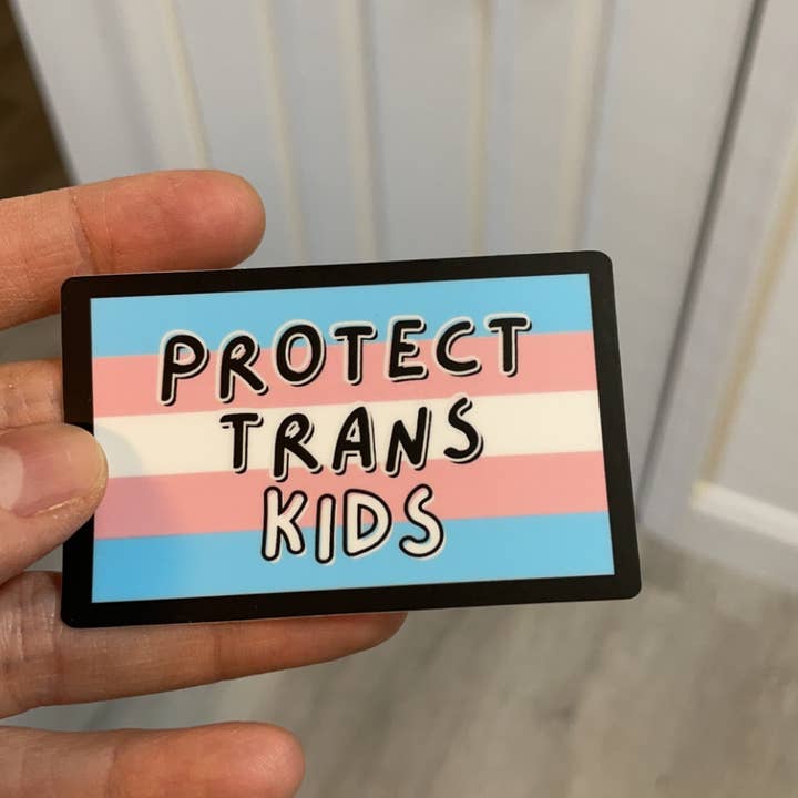 Protect Trans Kids Sticker, Trans Sticker, for wholesale by Itzlitwrite