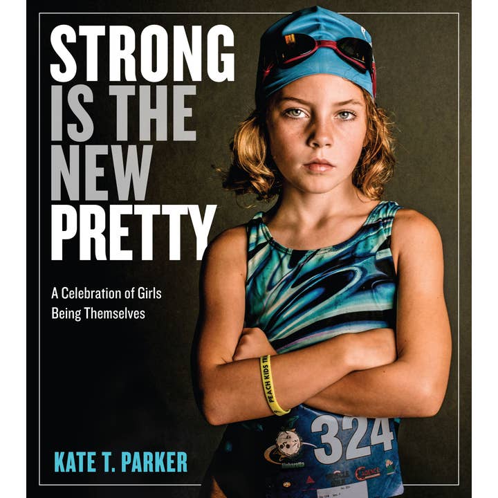 Strong Is the New Pretty for wholesale by Hachette Book Group