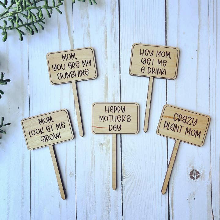 Dogwood and Dust - Wholesale Garden/Lawn Stake - Mothers Day Funny Plant Signs