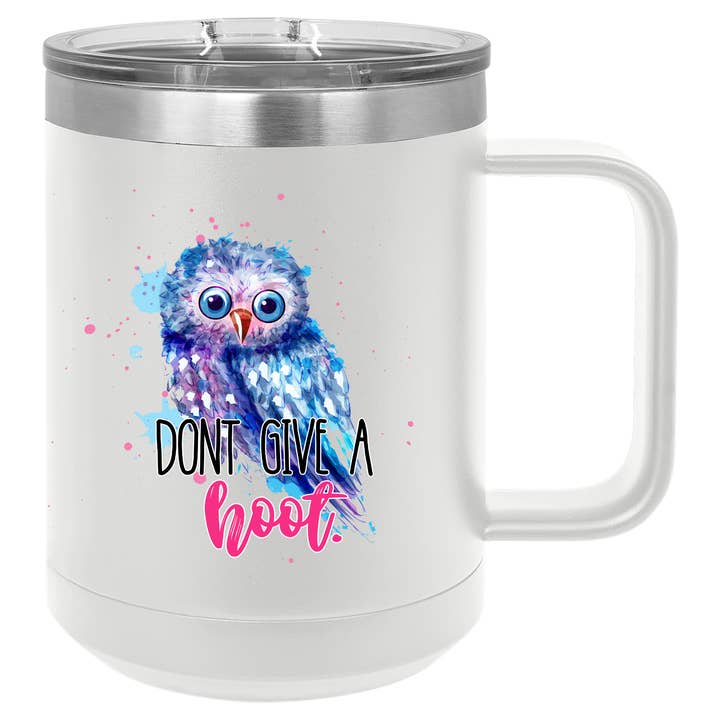 Fuzzy Loon Designs - Wholesale Insulated Mug/Tumbler - Don't Give a Hoot | 15oz Polar Camel Lidded Mug