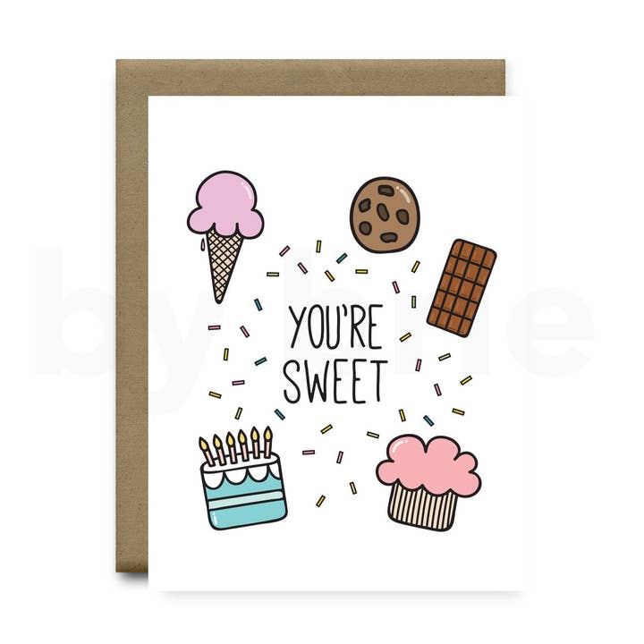 You 're Sweet | Tarjeta de felicitación para venta al por mayor de by brie