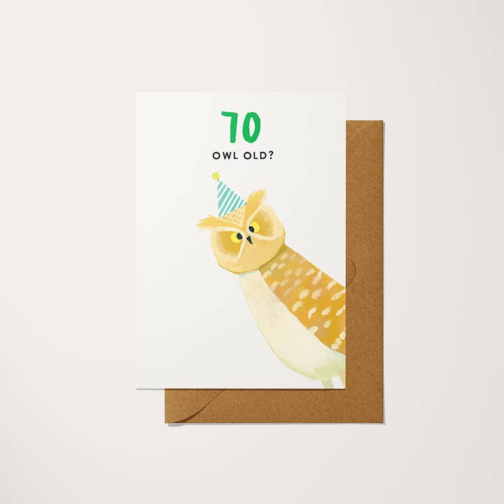 Funny 70th Birthday Card | Owl Old? Pun for wholesale by Holly Fox Illustrates