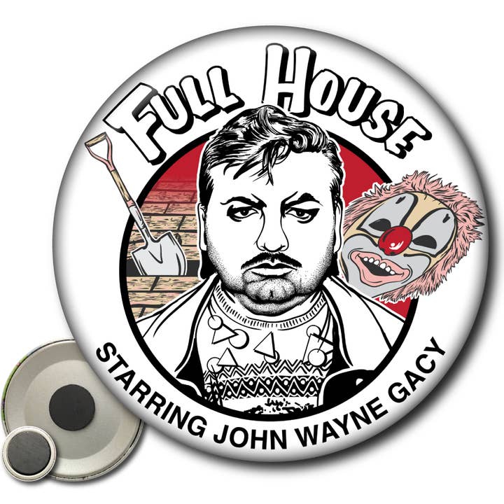 Static Cat Studio - Wholesale Magnet - Full House (John Wayne Gacy) – Magnet1