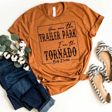 Trendy Transfers - Wholesale Sublimation Transfer - You Are The Trailer Park Screen Print Heat Transfer2