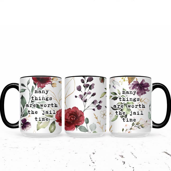 The Pretty Things - Wholesale Coffee Mug - Many Things Are Worth The Jail Time1
