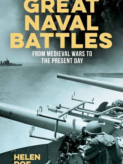Great Naval Battles: From Medieval Wars To The Present Day for wholesale by Bradley's Book Clearance