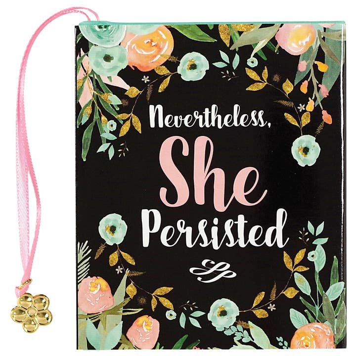 Peter Pauper Press - Wholesale Biography & Memoir - Nevertheless, She Persisted Everyday Mini Book