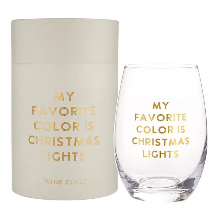 Stemless Wine Glass - My Favorite Color is Christmas Lights for wholesale by Santa Barbara Design Studio by Creative Brands