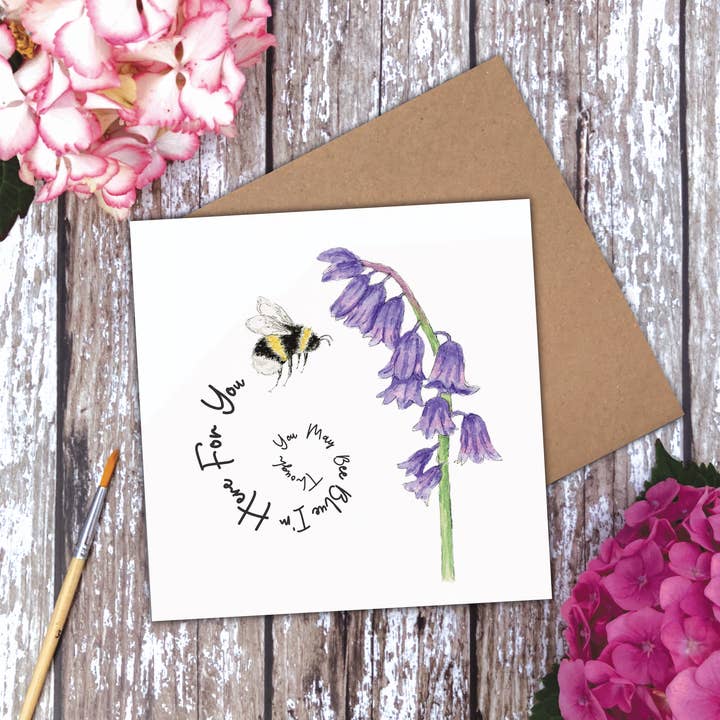 'Though You May Be Blue I'm Here For You' Bluebell Bee card for wholesale by Utterly Conkers
