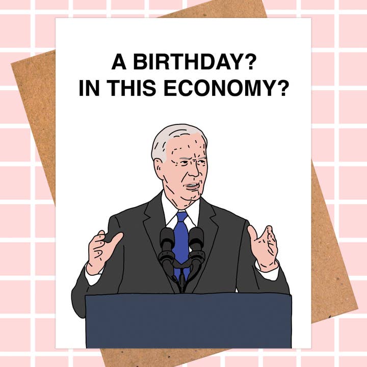 Funny Economy Birthday Card - Joe Biden for wholesale by Pop Hot Cards