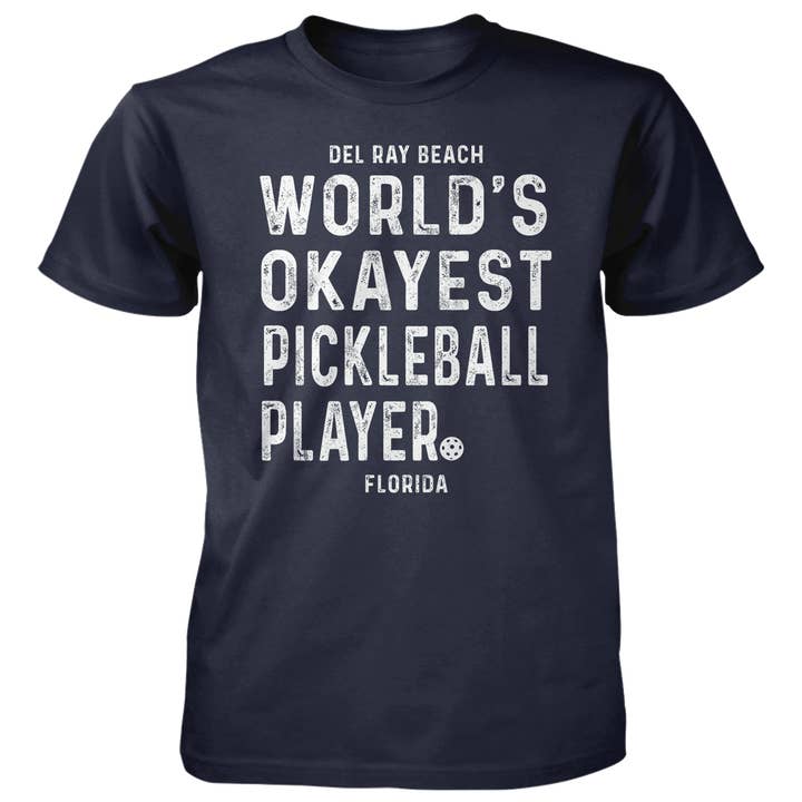 Okayest Pickleball Player - 4.5 oz Cotton T-Shirt for wholesale by Taboo Apparel