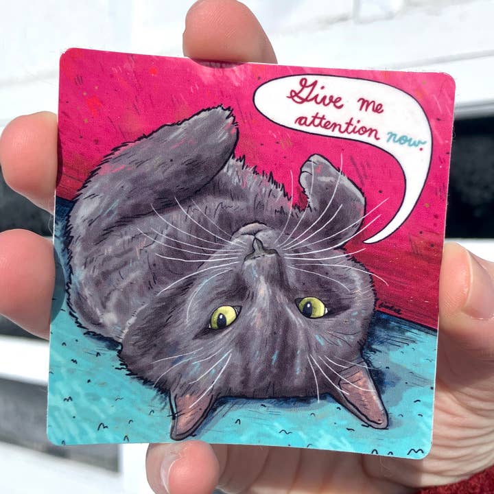 Give Me Attention Now, Dark Gray Cat, Premium Vinyl Sticker for wholesale by Art Fimbel