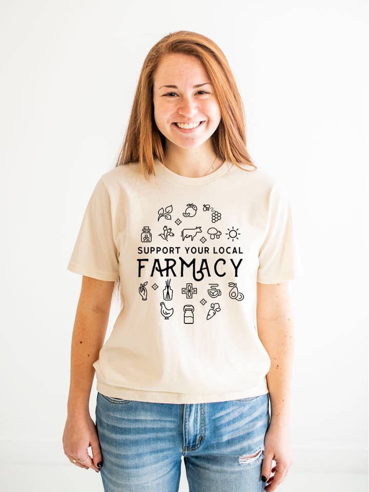 Nature Supply Co - Wholesale Screen Printed T-Shirt - Women's - Support Your Local Farmacy Shirt | Local Farm Tee