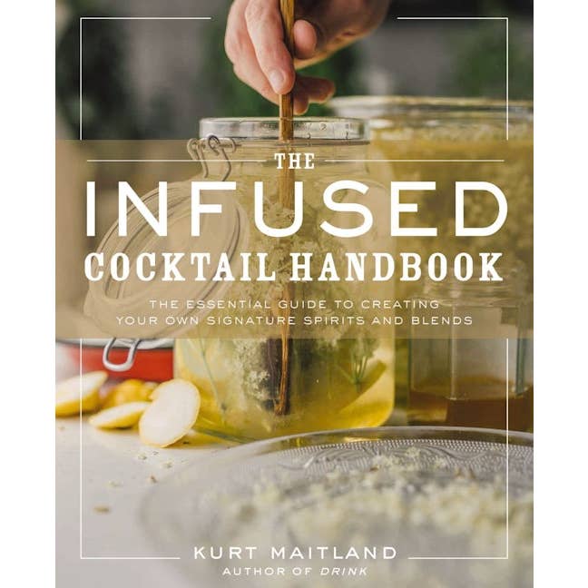 HarperCollins Focus - Wholesale Cookbook - The Infused Cocktail Handbook
