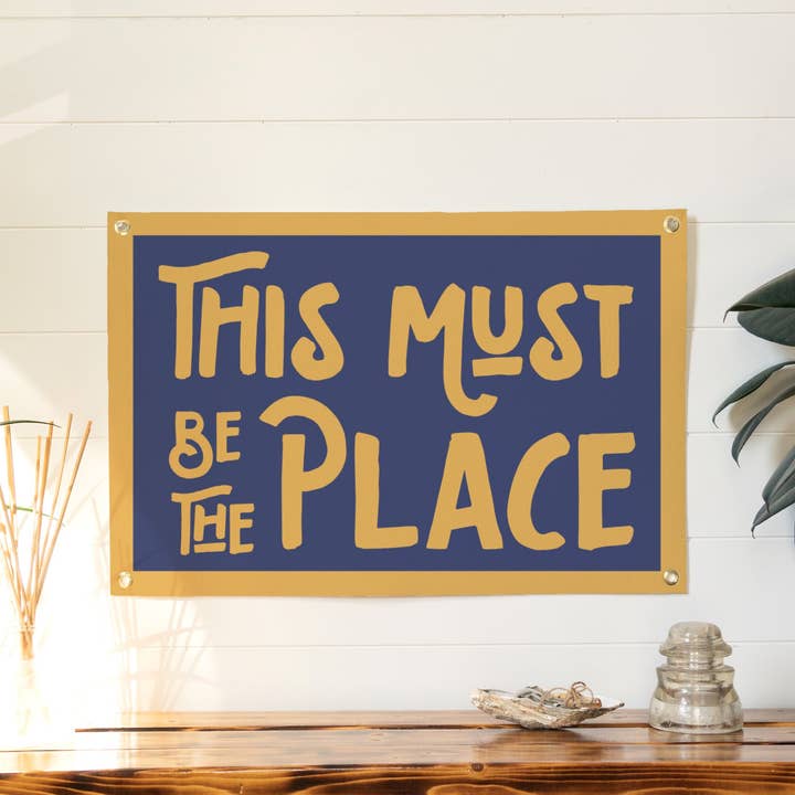 Benoit's Design Co. - Wholesale Sign - This Must Be The Place Felt Banner