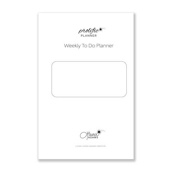 Laura Adams - Wholesale Planner - The Prolific Planner - Bloom | Weekly To Do | Undated 52 Wk4