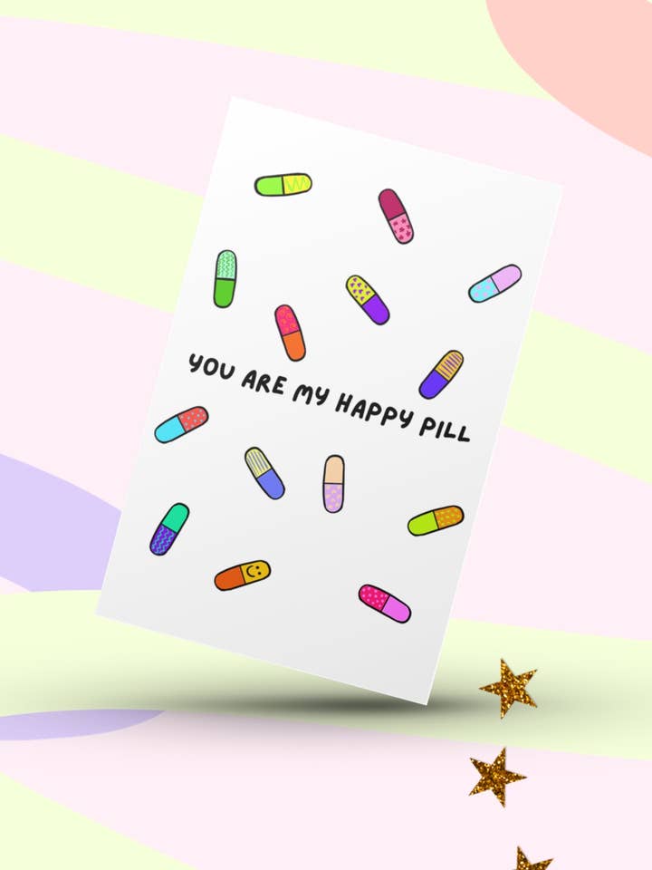 YOU ARE MY HAPPY PILL for wholesale by Studio CJOY