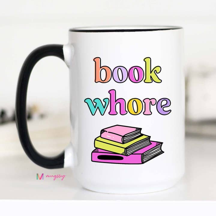 Mugsby - Wholesale Coffee Mug - Book Whore Funny Coffee Mug, Book Cup