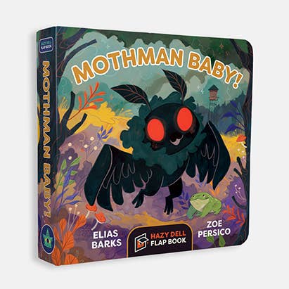 Mothman Baby!: A Hazy Dell Flap Book for wholesale by Hazy Dell Press