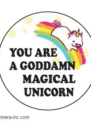 Magnet-You are a goddamn magical unicorn for wholesale by Ephemera
