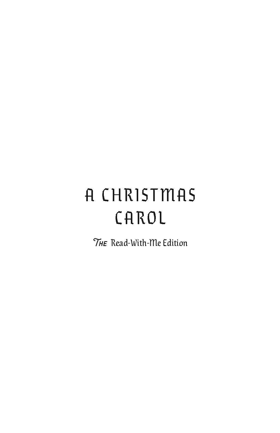 Bushel & Peck Books - Wholesale Classics - A Christmas Carol: The Read-With-Me Edition1