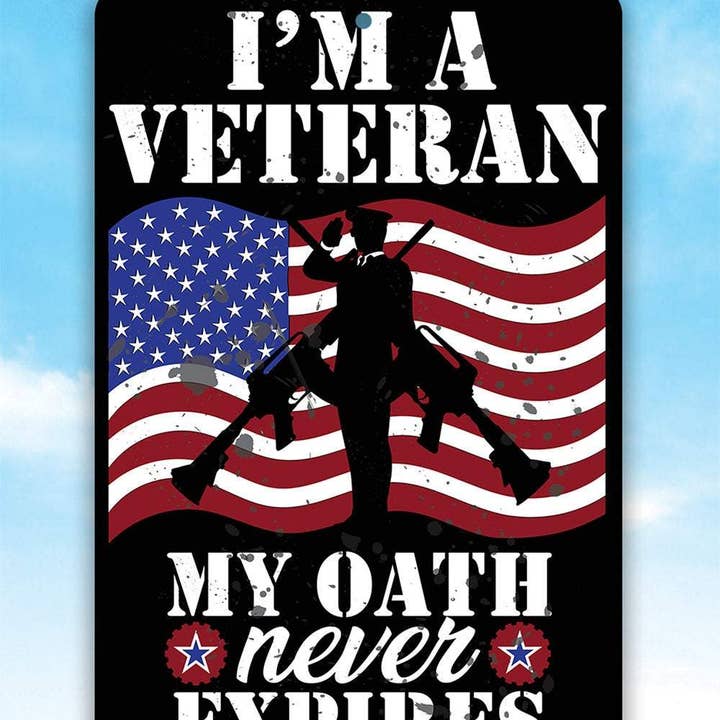 Lone Star Art Metal Signs - Wholesale Sign - Patriotic Sign | I'm A Veteran My Oath Never Expires1
