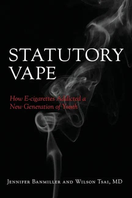 Books by splitShops - Wholesale Medical Health - Statutory Vape: How the e-cigarette Industry Addicted a New Generation of Youth - Paperback0