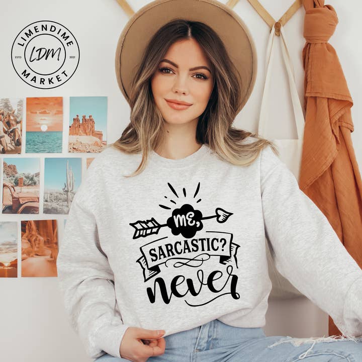 Mig Sarkastisk Aldrig Crewneck Sweatshirt for engroshandel hos LimenDime Market