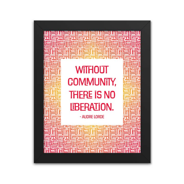 Befrielse og Fællesskab - Audre Lorde-citat for engroshandel hos Radical Hearts Print Lab