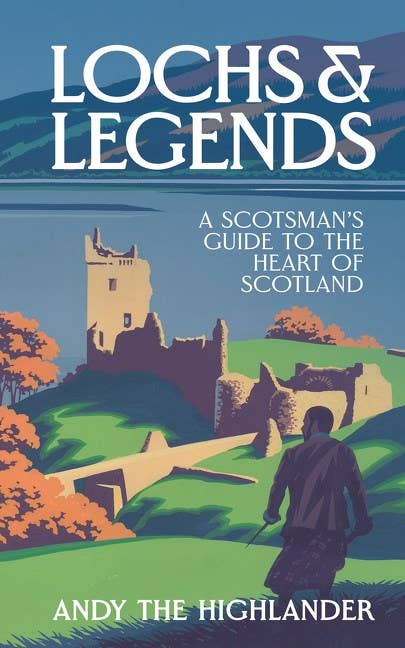 HarperCollins - Wholesale Travel Book - Lochs And Legends: Andy The Highlander0