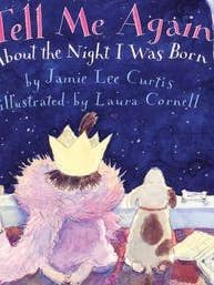 Tell Me Again About the Night I Was Born : Jamie Lee Curtis for wholesale by HarperCollins